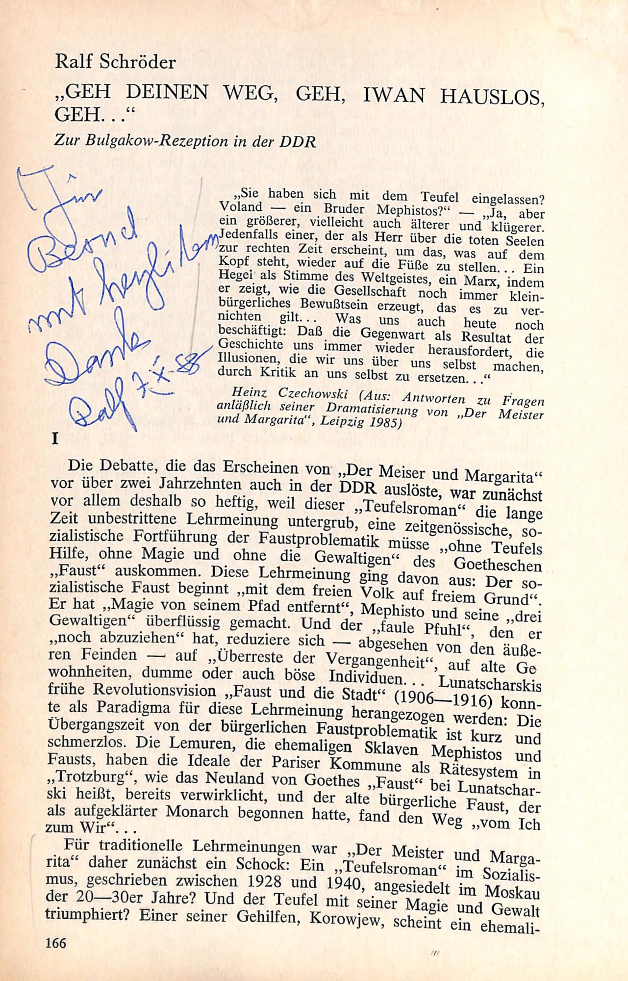Журнал. «Sowjetliteratur» («Советская литература»). № 7. Публикация: Шредер Р., «Geh deinen Weg, geh, Iwan Hauslos, geh». С дарственной надписью Ральфа Шредера Бернду Румпу, 7.10.1988 г. 1988 г. Шредер Р.