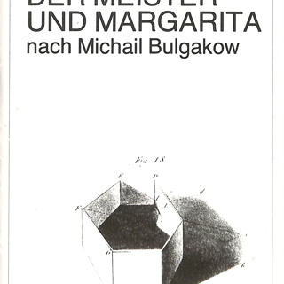 Программа театральная. «Мастер и Маргарита» (роман), Булгаков М.А. «Der Meister und Margarita» («Мастер и Маргарита»). 1987 г. Булгаков М.А., Хендрикс Р.