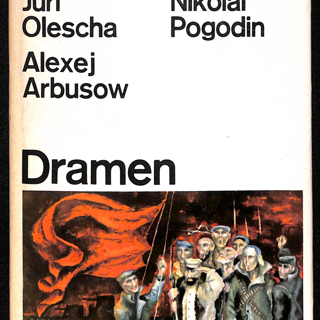 Книга. «Бег» (пьеса), Булгаков М.А. «Sowjetische Dramen» («Советские драмы»). Издательство «Verlag Kultur Fortschritt». 1967 г. Булгаков М.А.