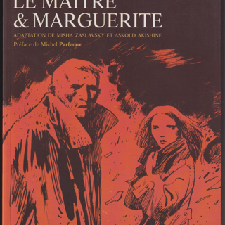 Комикс. «Мастер и Маргарита» (роман), Булгаков М.А. Графический роман «Mikhaïl Boulgakov. Le Maître & Marguerite adapté par Misha Zaslavsky et Askold Akishine» (Михаил Булгаков. Мастер & Маргарита в адаптации Миши Заславского и Аскольда Акишина). Издательство «Actes Sud».
Элен Доньоль-Ремо (1978) - перевод; Мишель Парфенов (1950) - предисловие. 2005 г. Булгаков М.А., Акишин А.Е., Заславский М.Г.
